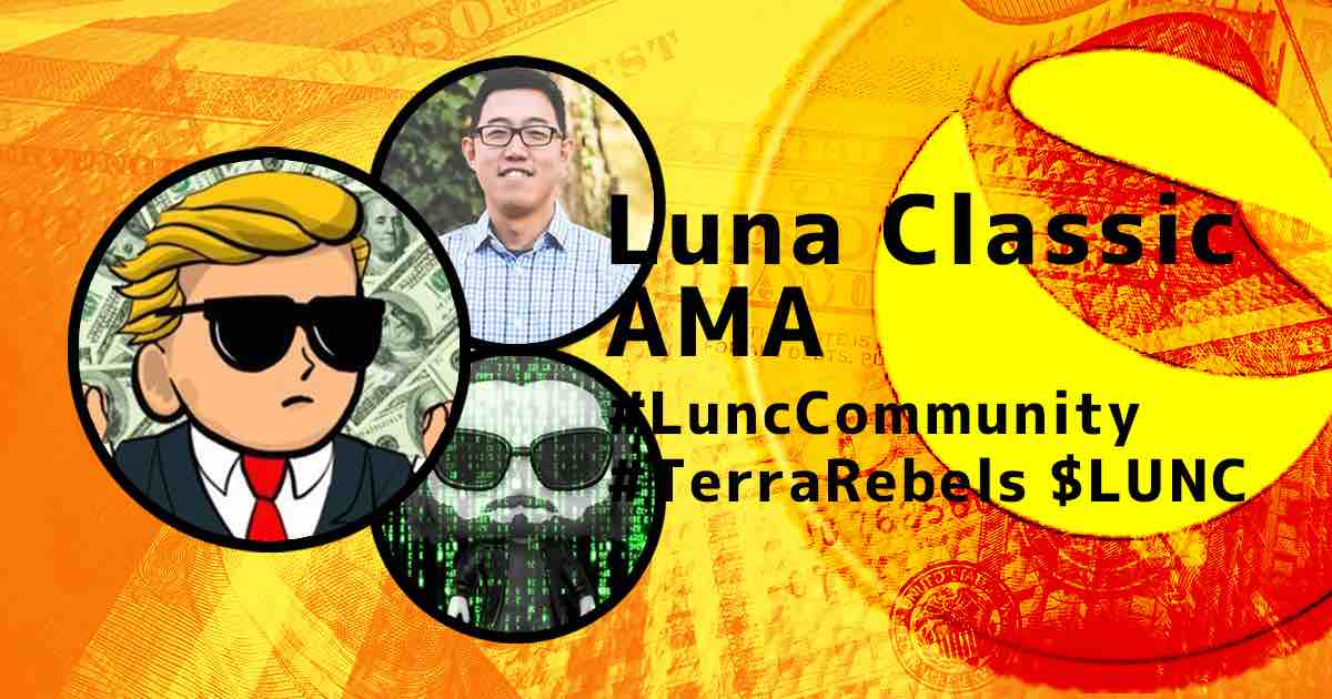 AMA：Luna Classic with Terra Rebels【完全版】9/19 Twitter Space